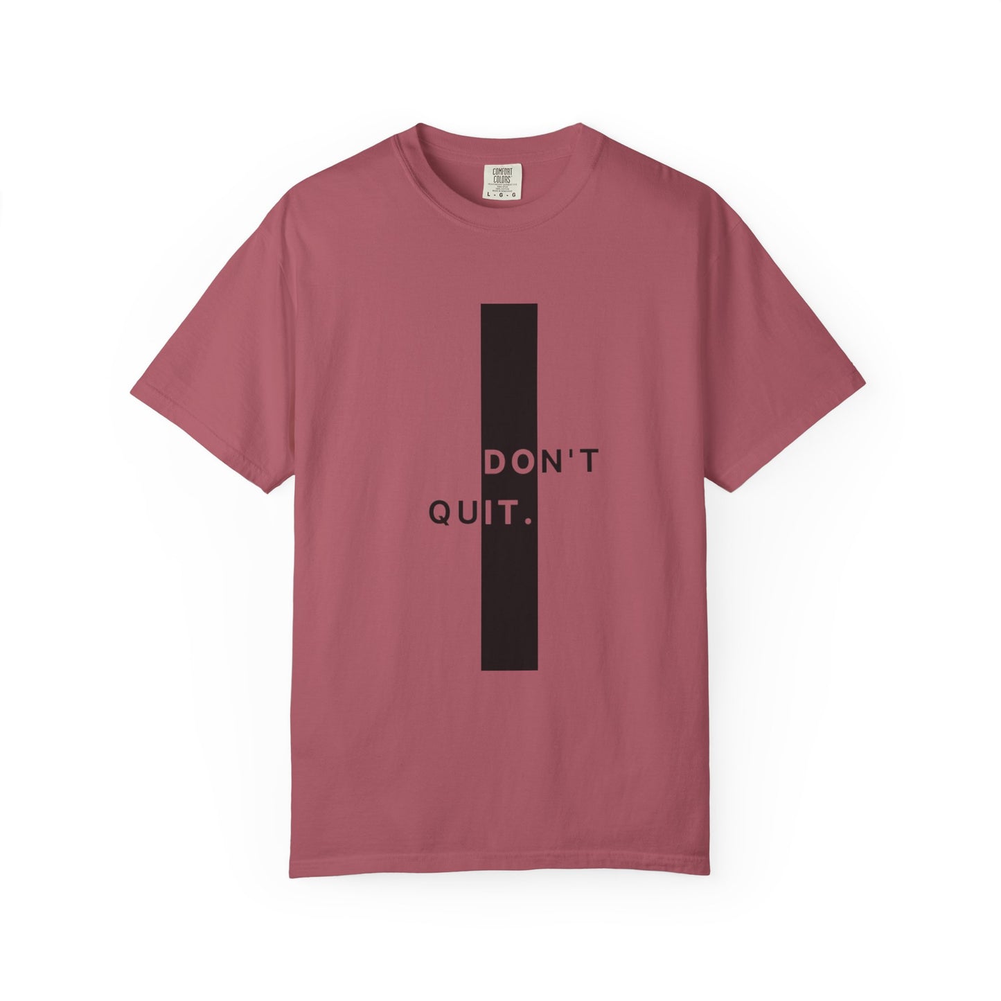 Motivational Unisex T-Shirt – “Don’t Quit” Graphic Tee