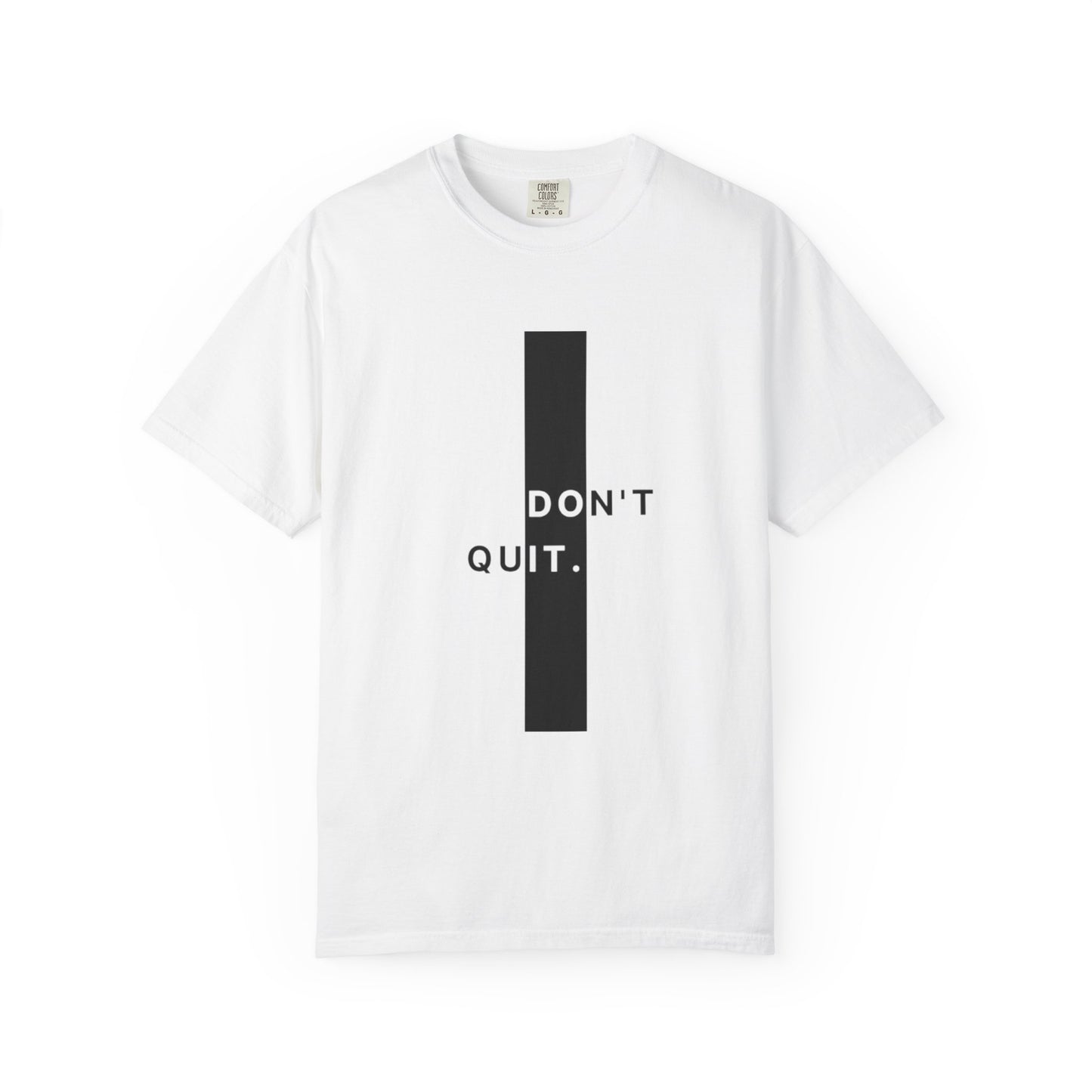 Motivational Unisex T-Shirt – “Don’t Quit” Graphic Tee