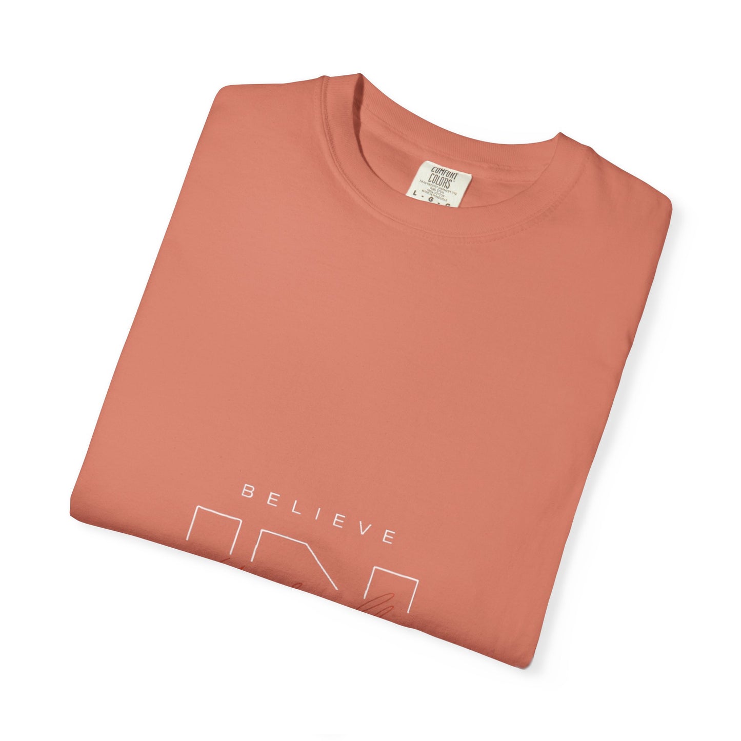 Inspirational Unisex T-Shirt - "Believe" Design