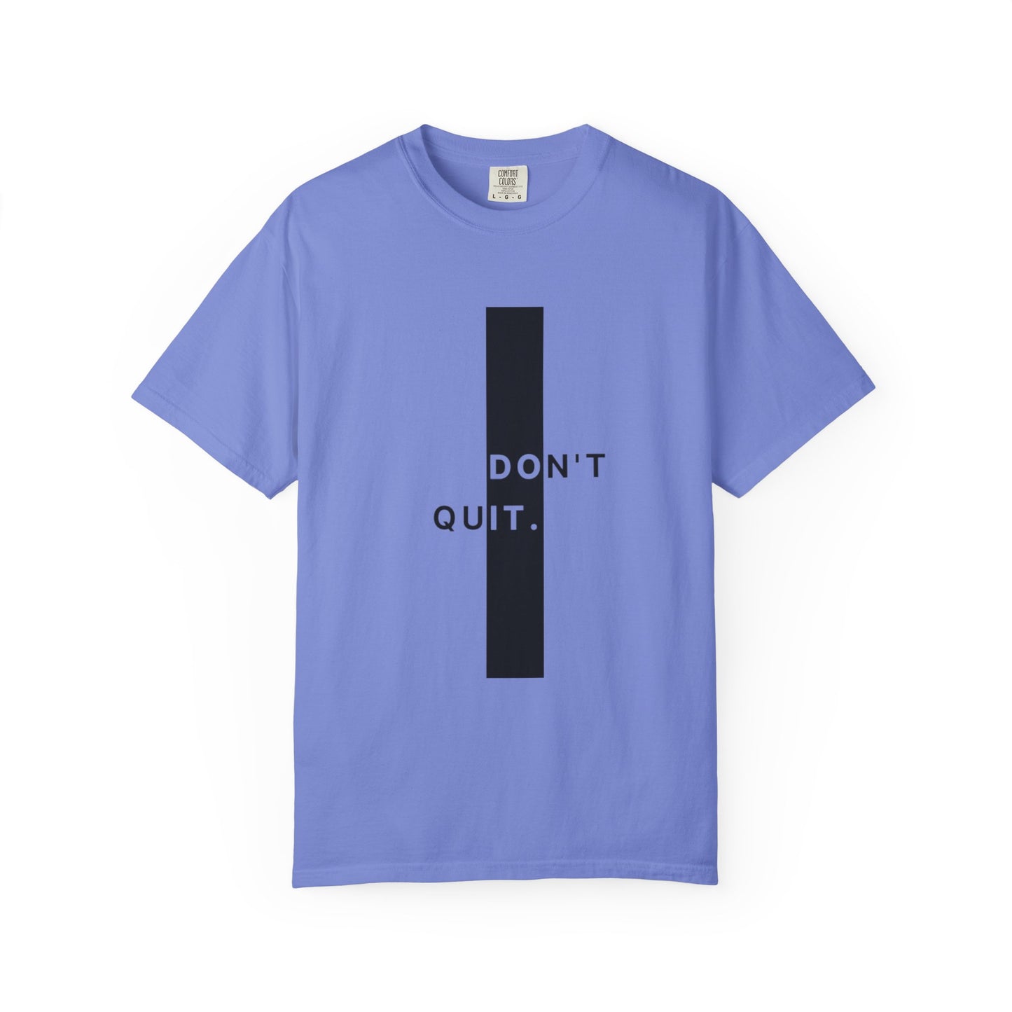 Motivational Unisex T-Shirt – “Don’t Quit” Graphic Tee