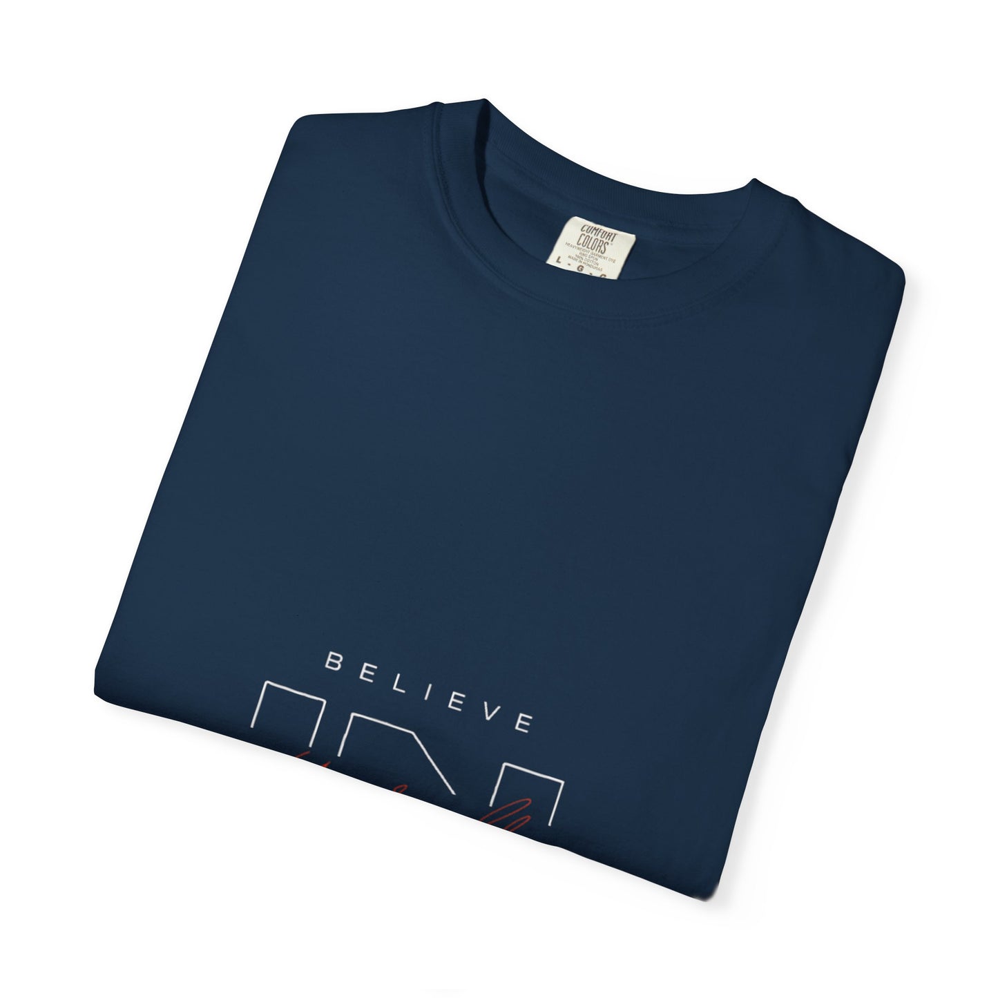 Inspirational Unisex T-Shirt - "Believe" Design