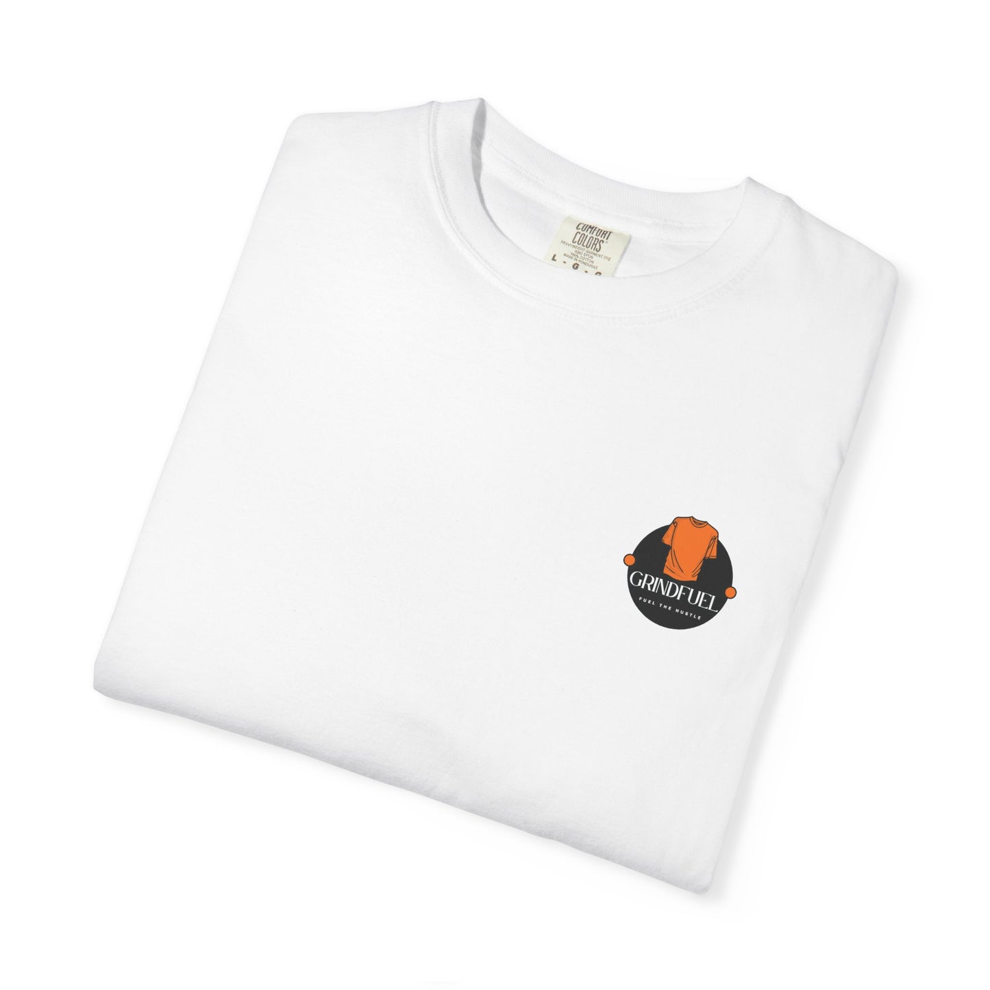 GrindFuel Signature Tee – “Believe in Yourself” Edition