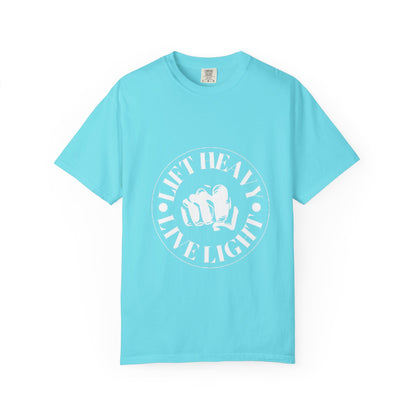 “Lift Heavy, Live Light” – Unisex Training Tee