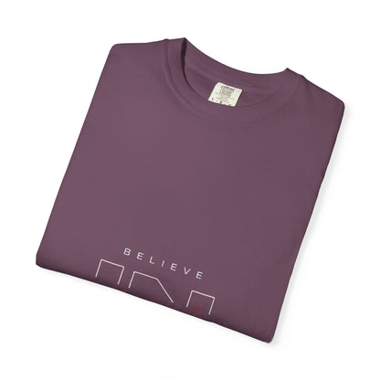 Inspirational Unisex T-Shirt - "Believe" Design